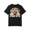 Funny Ask Me About My Pink Eye T-Shirt - Retro 1930s Apple Cartoon Character Humor Tee