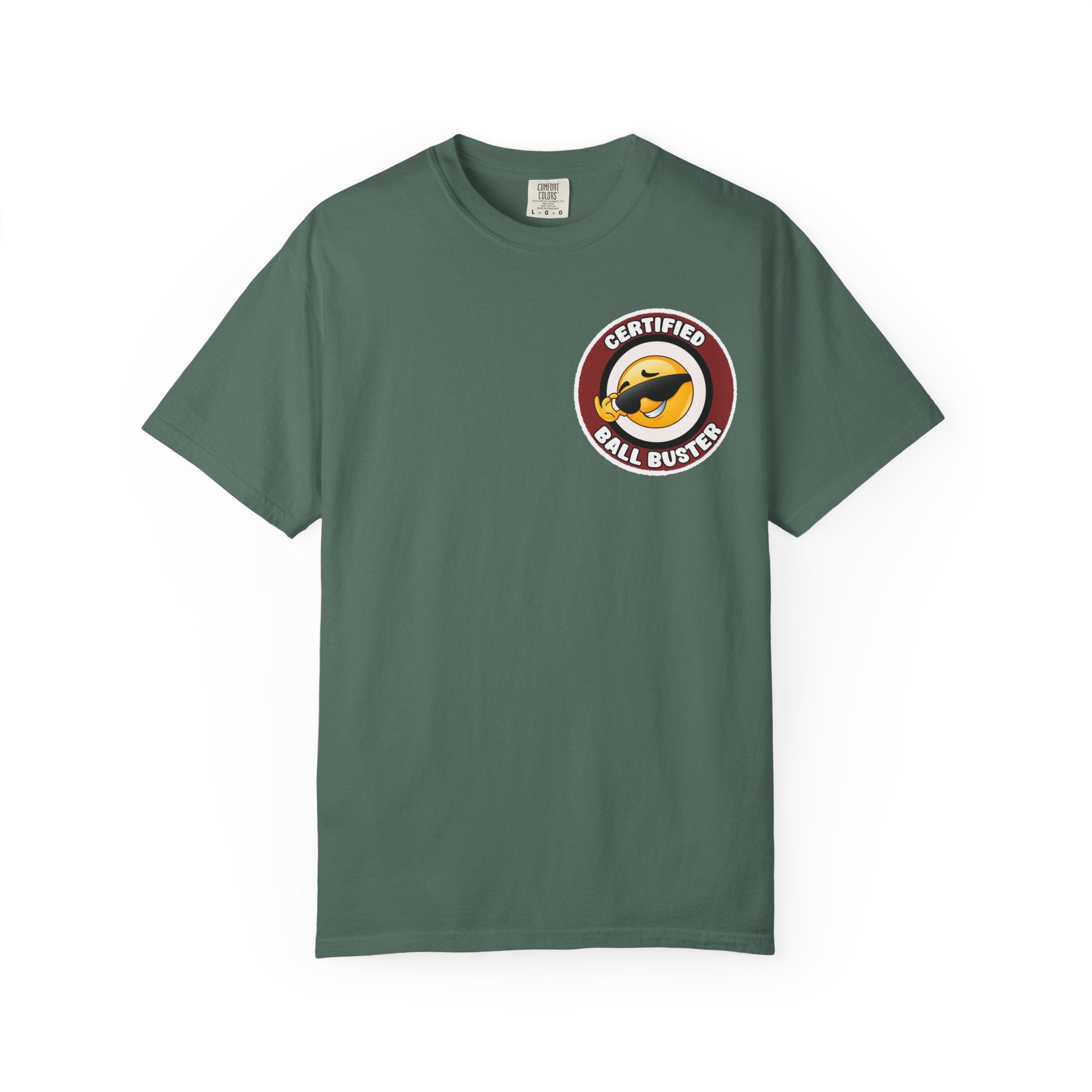 Adult Humor "Certified Ball Buster" Double-Sided Tee