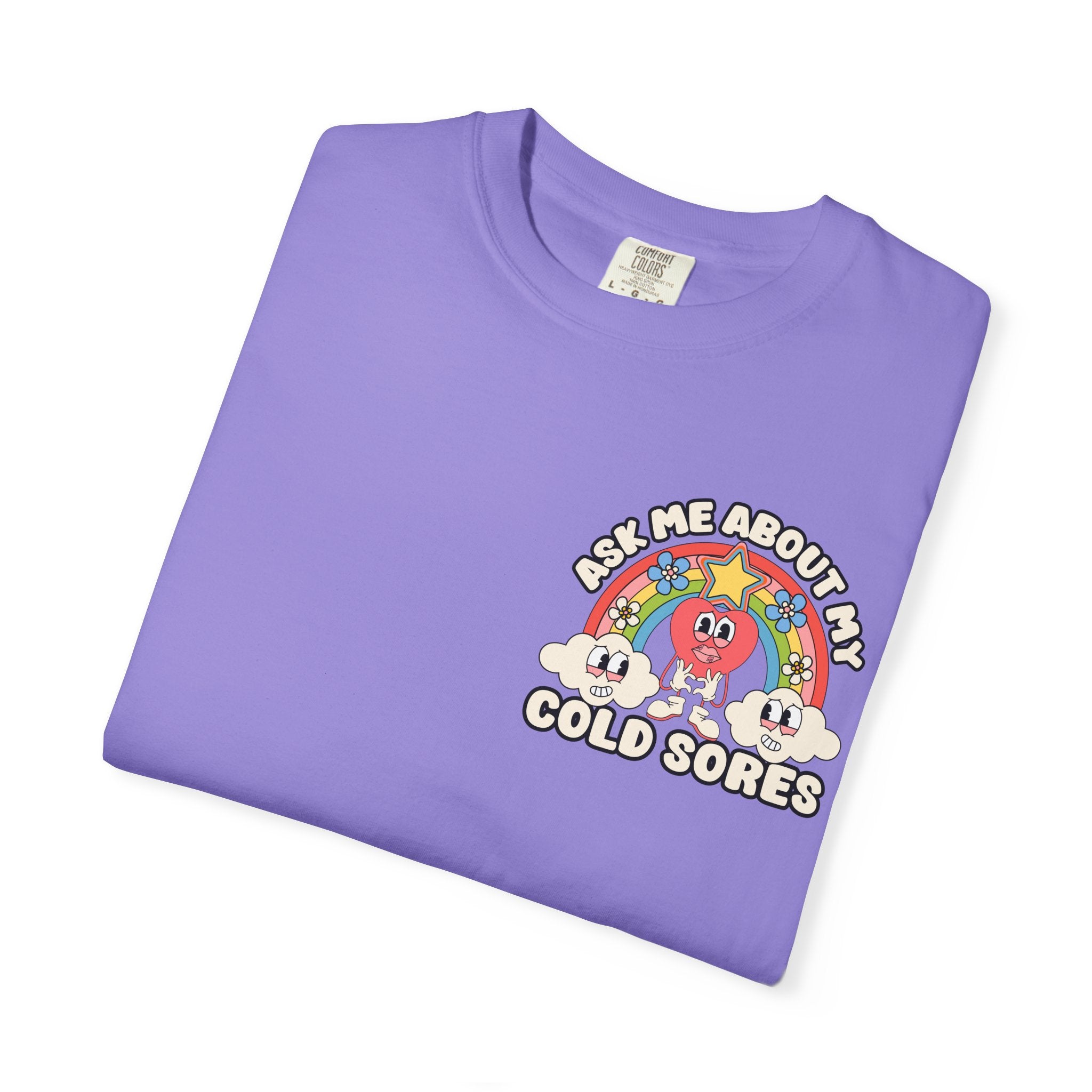 Adult Humor "Ask Me About My Cold Sores" Double-Sided Retro Tee