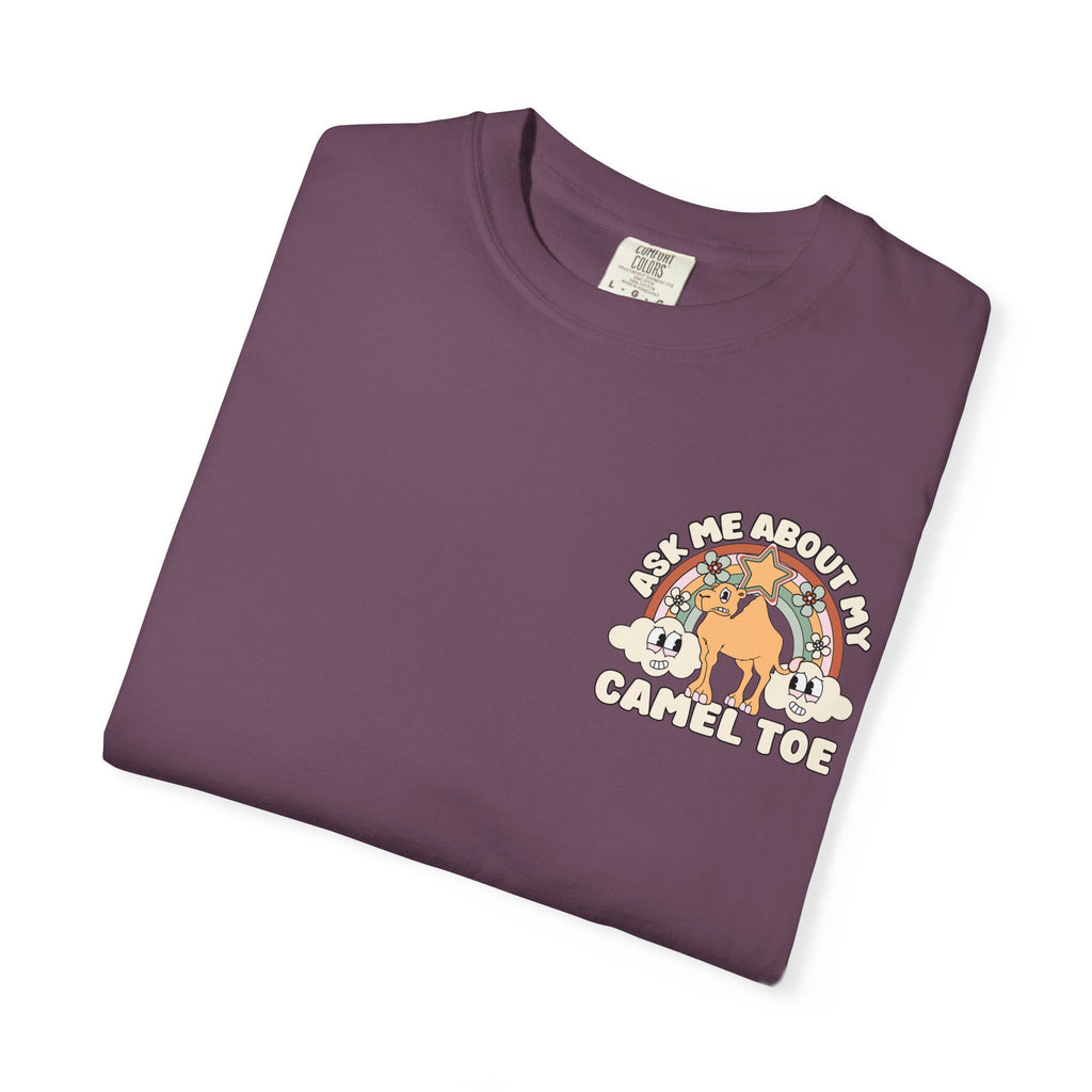 Adult Humor "Ask Me About My Camel Toe" Double-Sided Retro Tee