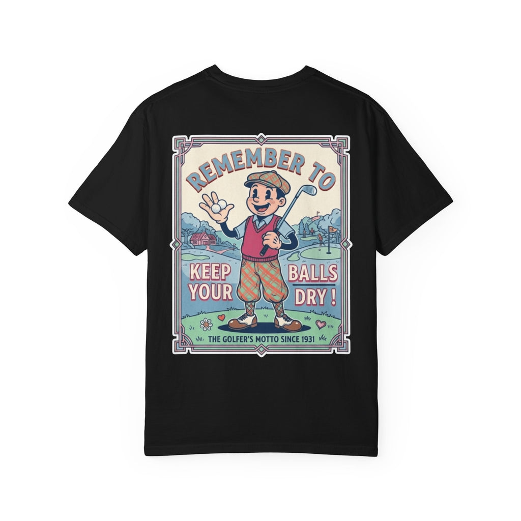 Funny Vintage Golfer Keep Your Balls Dry T-Shirt - Retro Golf Humor Graphic Gift Tee