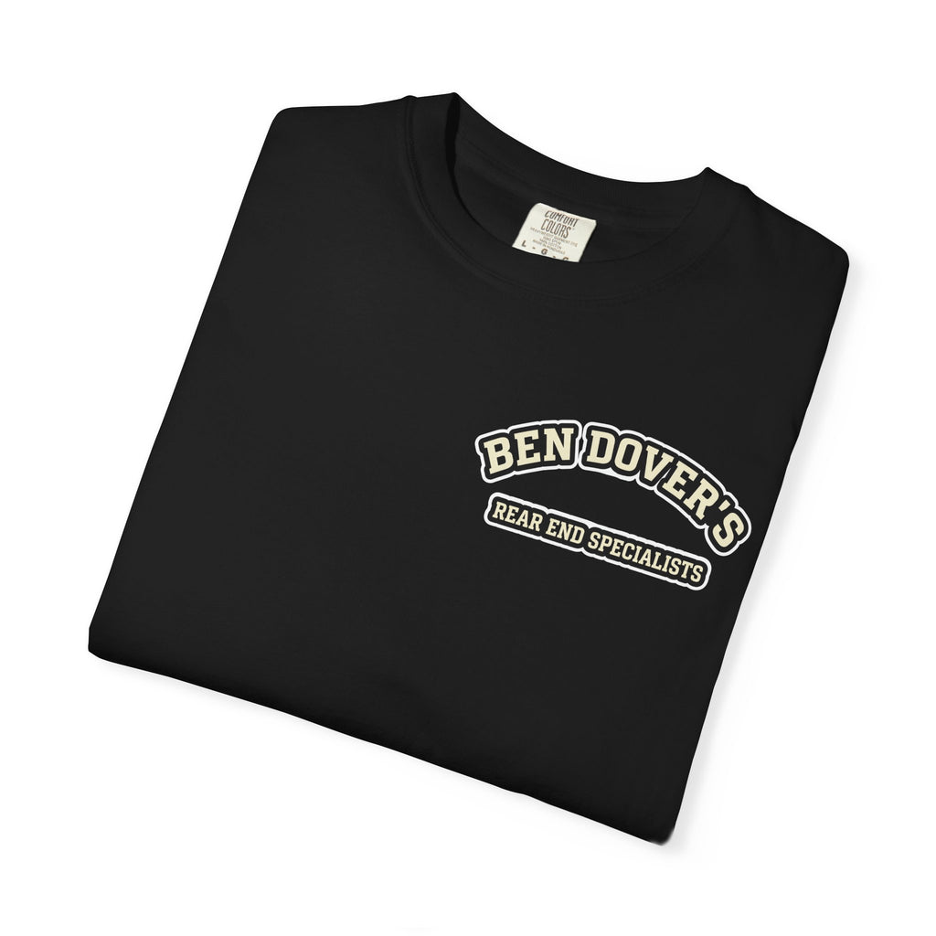 Ben Dover's Rear End Specialists Shirt - Funny Retro Mechanic Blue Collar Adult Humor Gift
