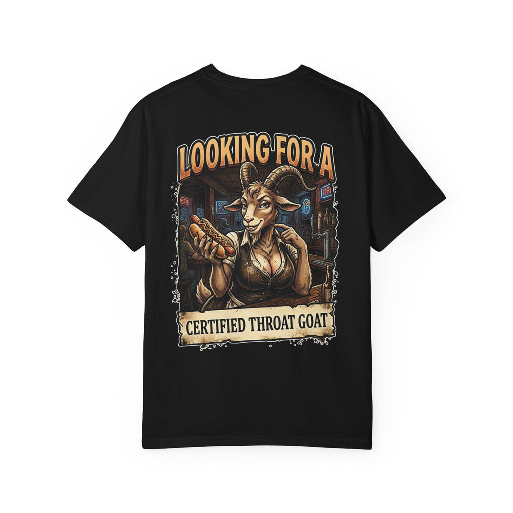 Looking for a Certified Throat Goat Shirt - Funny Retro Bar Adult Humor Gift Tee