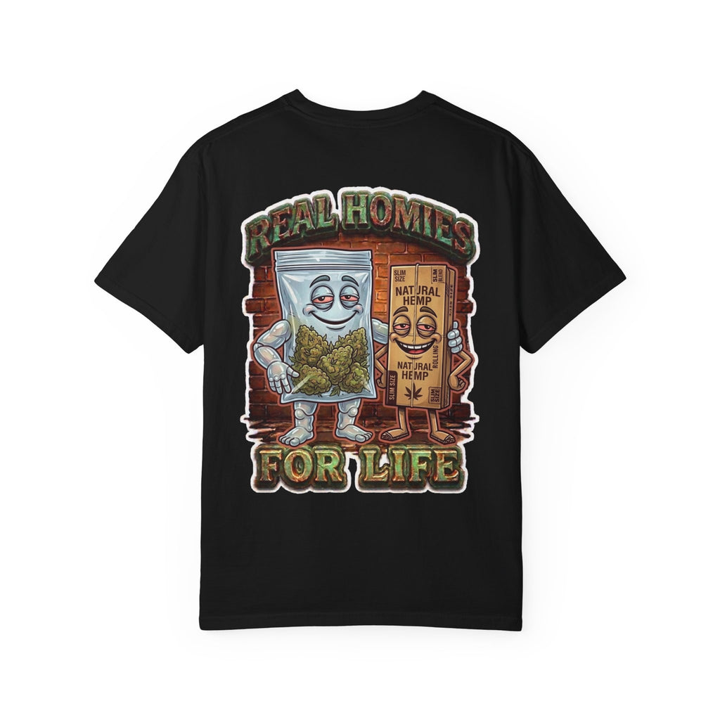 Real Homies For Life Shirt - Retro Weed Baggie Rolling Papers Cannabis Marijuana 420 Stoner Tee