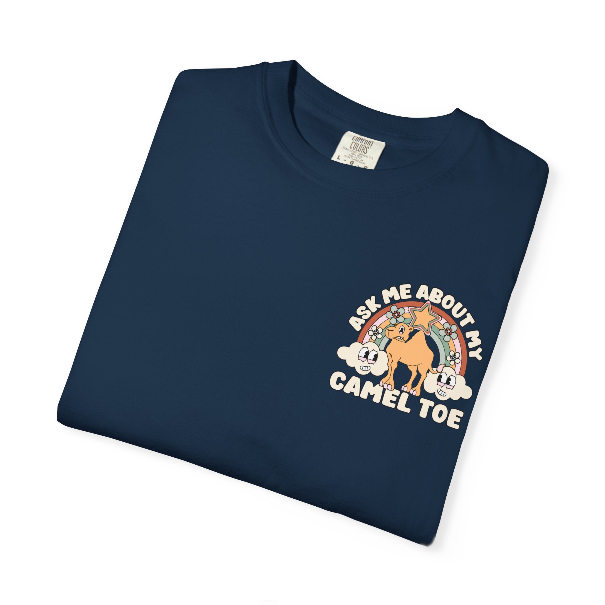 Adult Humor "Ask Me About My Camel Toe" Double-Sided Retro Tee