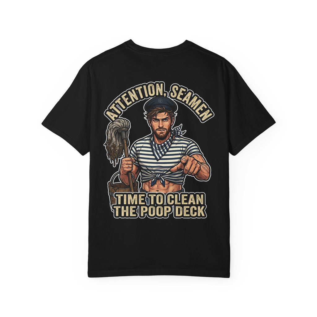 Attention Seamen T-Shirt - Funny Navy Sailor Parody Graphic Tee Poop Deck Humor Shirt