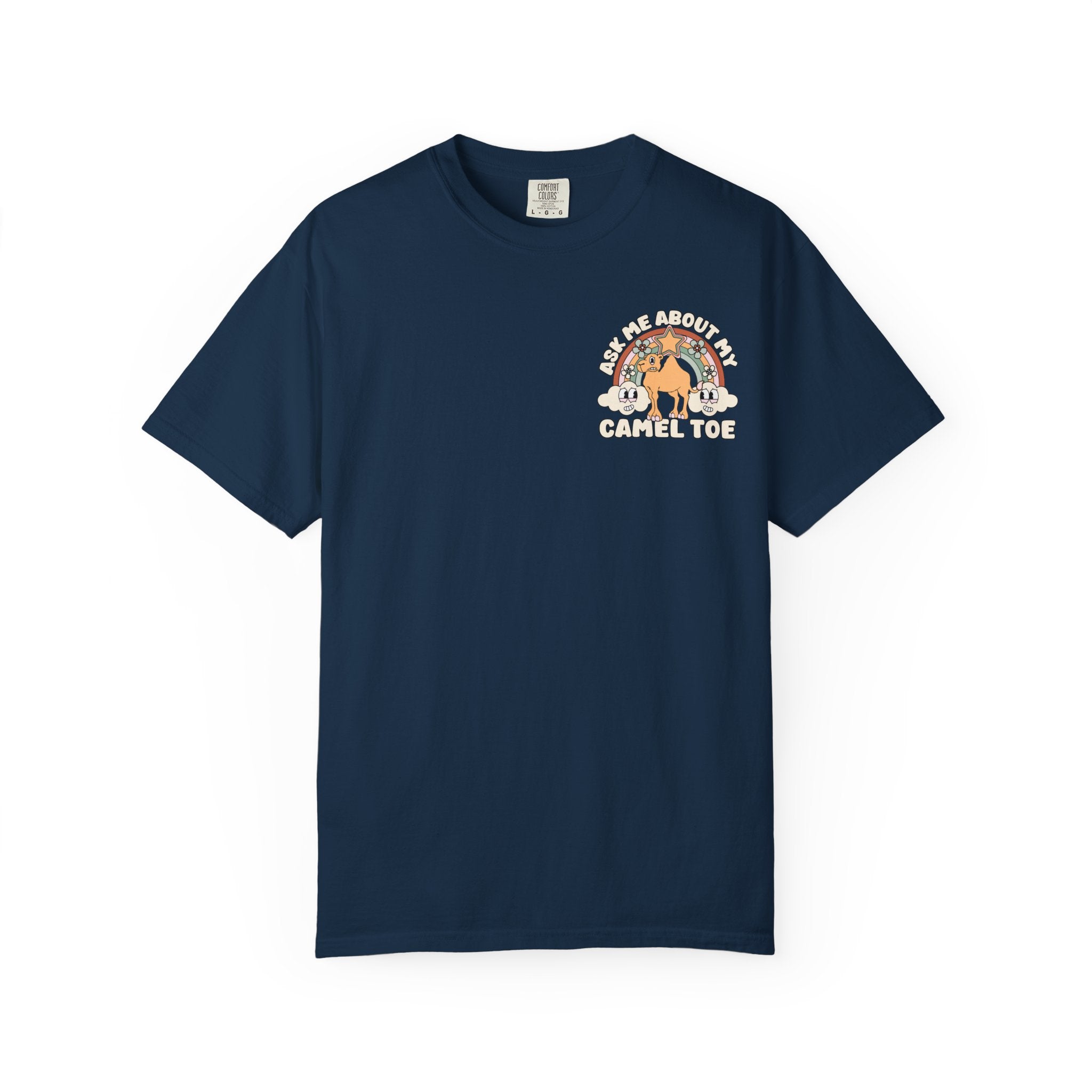 Adult Humor "Ask Me About My Camel Toe" Double-Sided Retro Tee