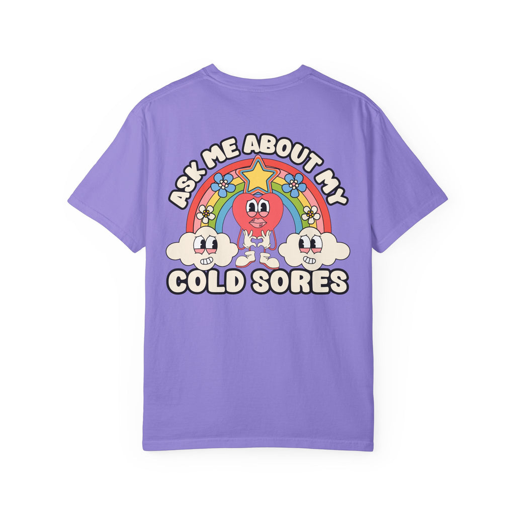 Adult Humor "Ask Me About My Cold Sores" Double-Sided Retro Tee