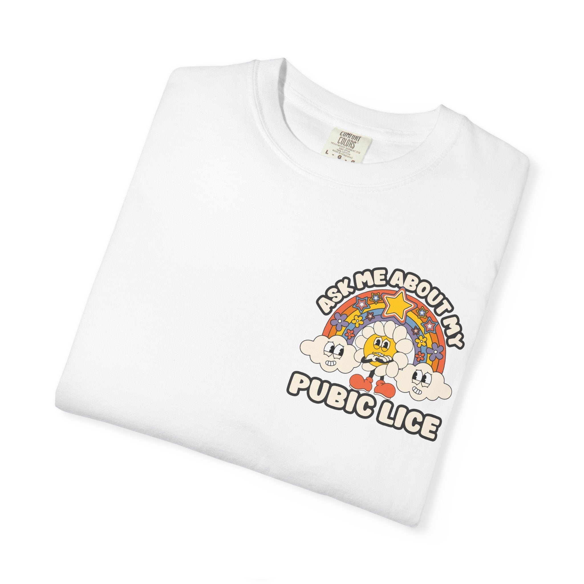 Adult Humor "Ask Me About My Pubic Lice" Double-Sided Retro Tee