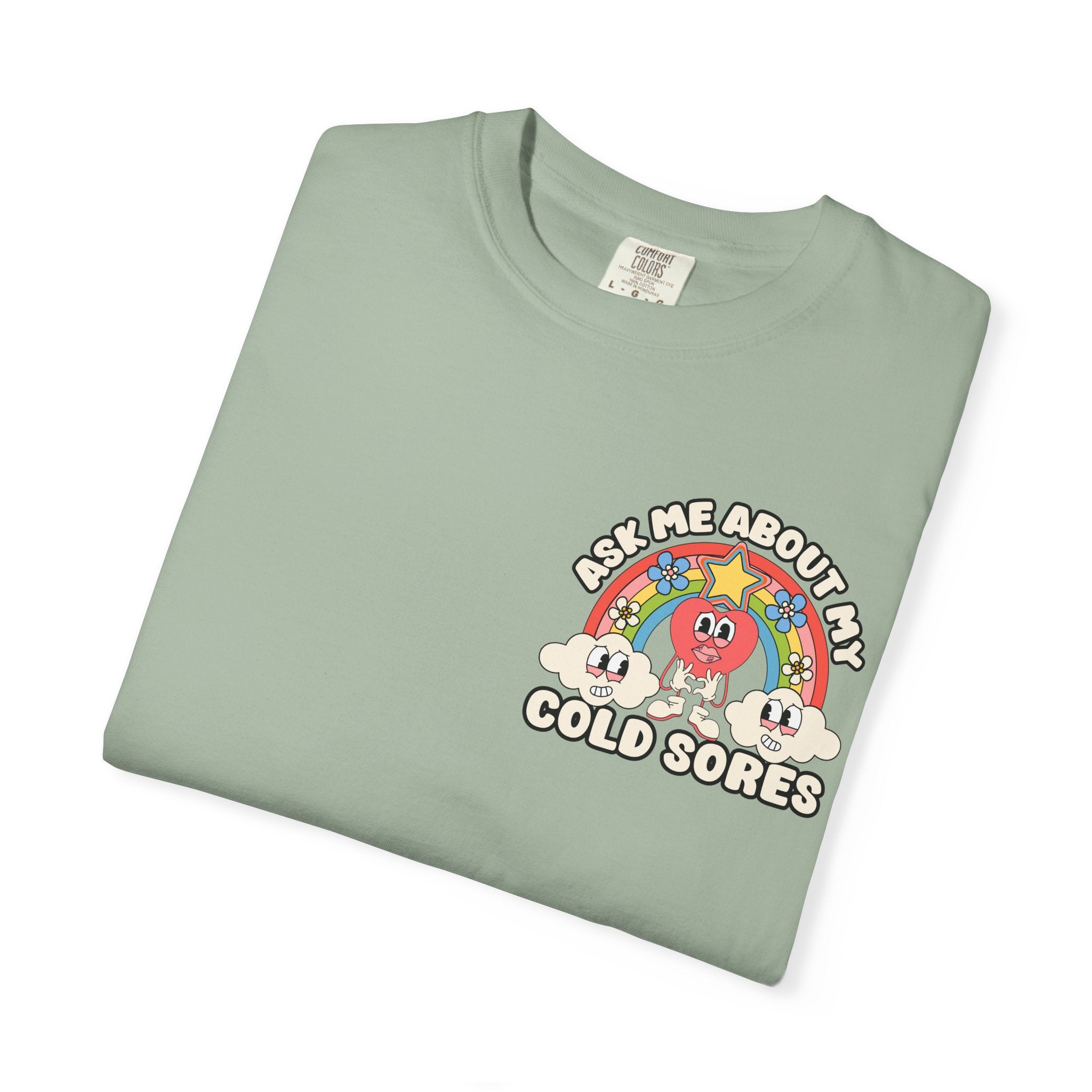 Adult Humor "Ask Me About My Cold Sores" Double-Sided Retro Tee