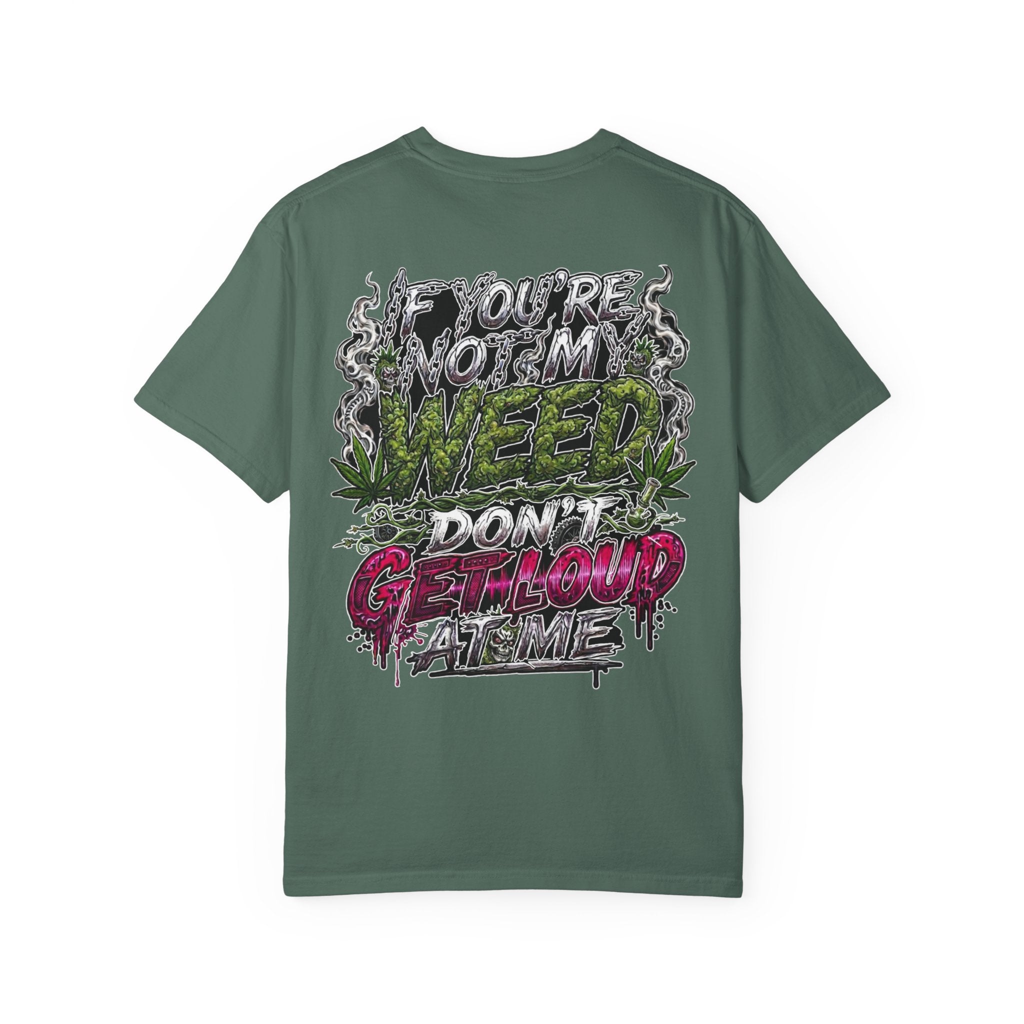 Loud Weed Gritty Graphic T-Shirt