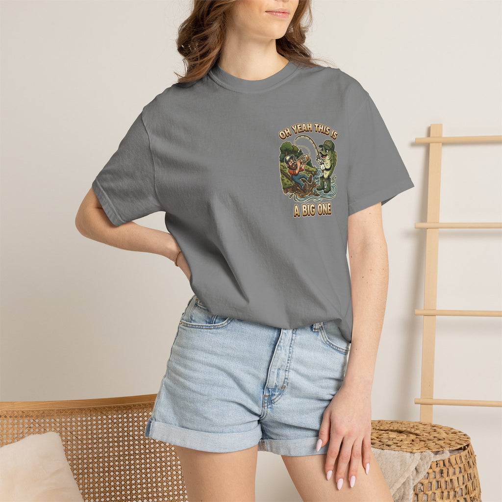 Oh Yeah This Is A Big One Funny Fishing T-Shirt - Sarcastic Fisherman Gift Tee