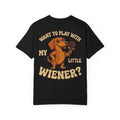 Want To Play With My Little Wiener Funny Dachshund Dog Adult Humor Sarcastic Pun Graphic