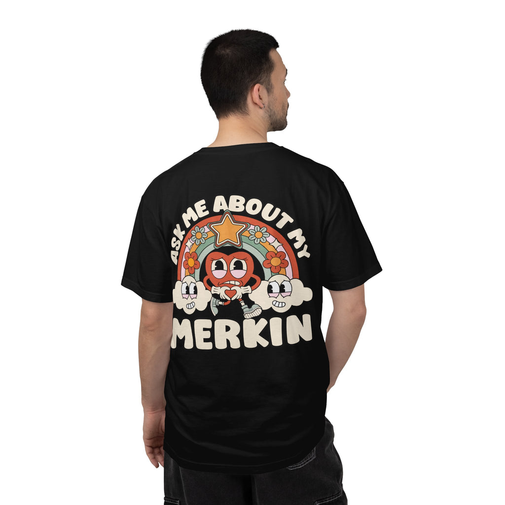 Adult Humor "Ask Me About My Merkin" Double-Sided Retro Tee