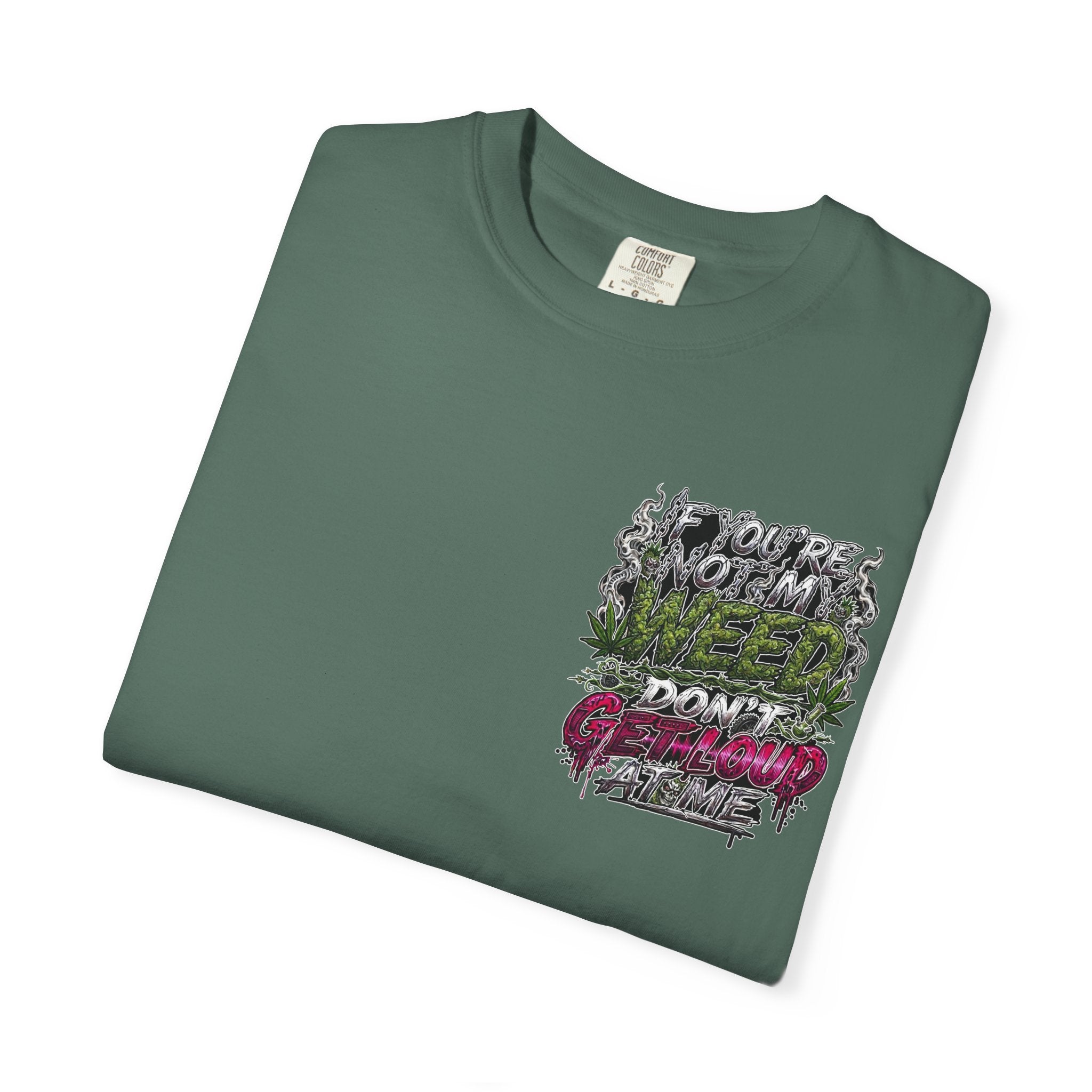 Loud Weed Gritty Graphic T-Shirt