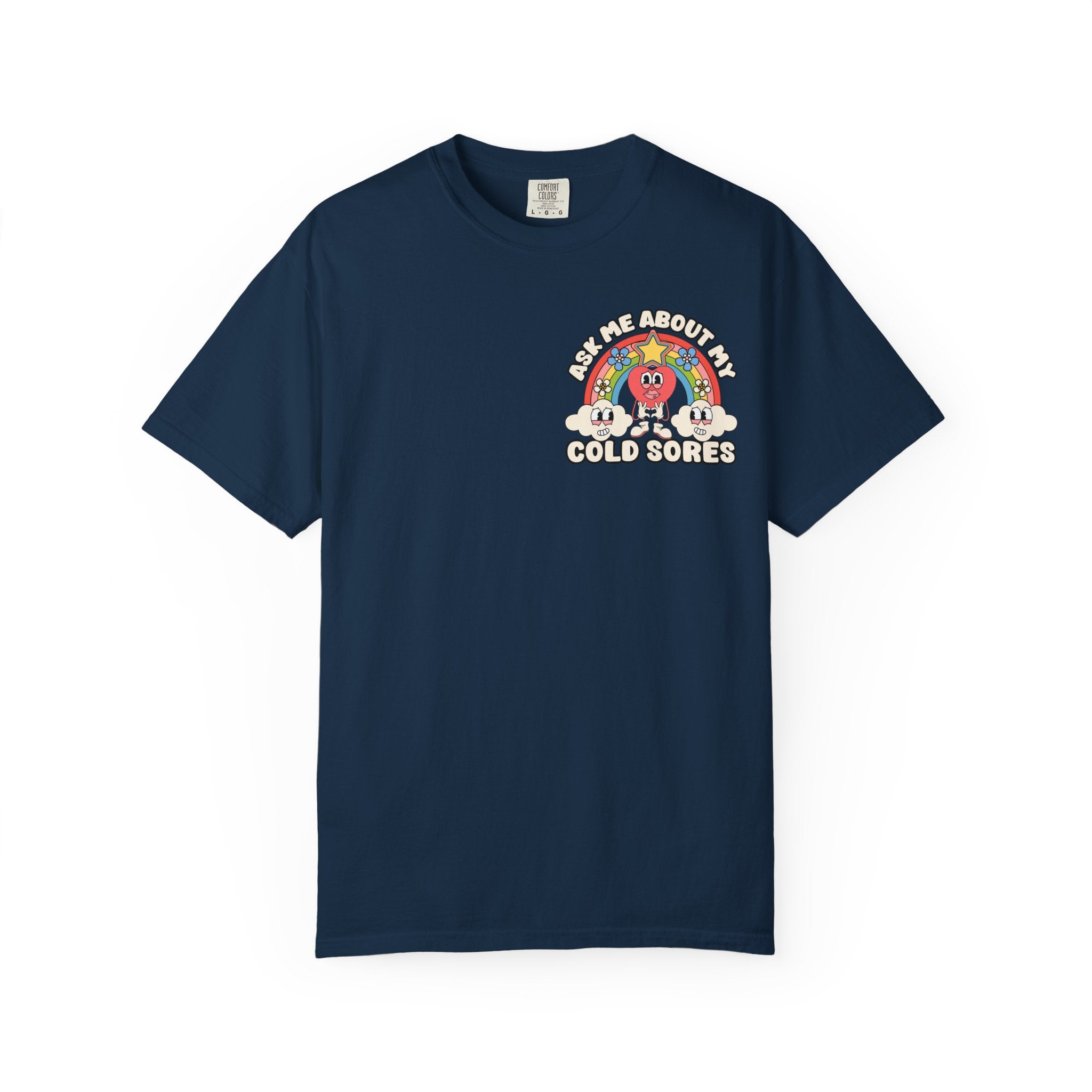 Adult Humor "Ask Me About My Cold Sores" Double-Sided Retro Tee