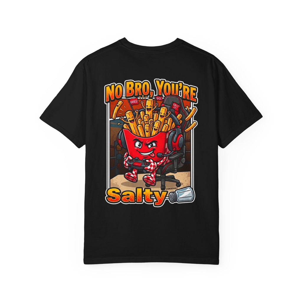 You're Salty Shirt - Funny Retro Gamer Parody French Fries Gaming Controller Humor Geek Tee