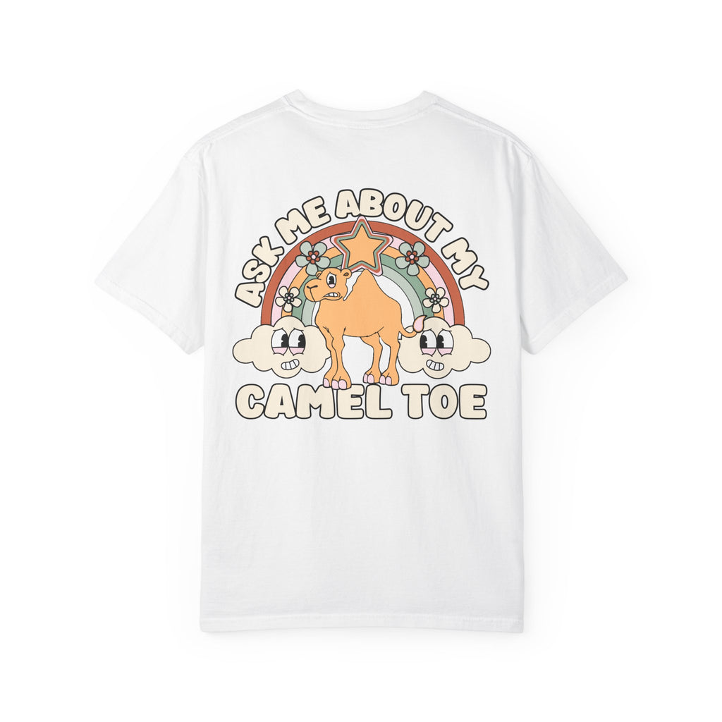 Adult Humor "Ask Me About My Camel Toe" Double-Sided Retro Tee