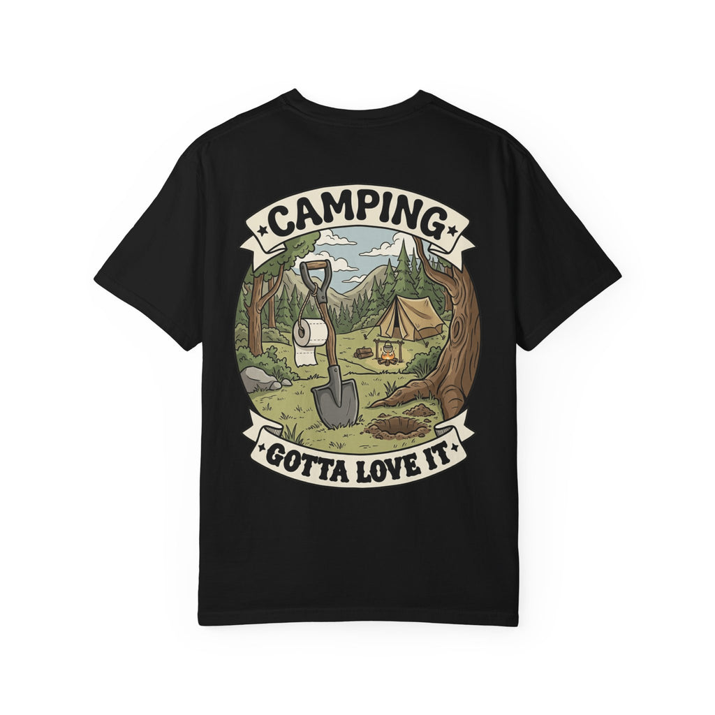 Funny Retro Camping T-Shirt - Gotta Love It Shovel Toilet Paper Cat Hole Wilderness Tee