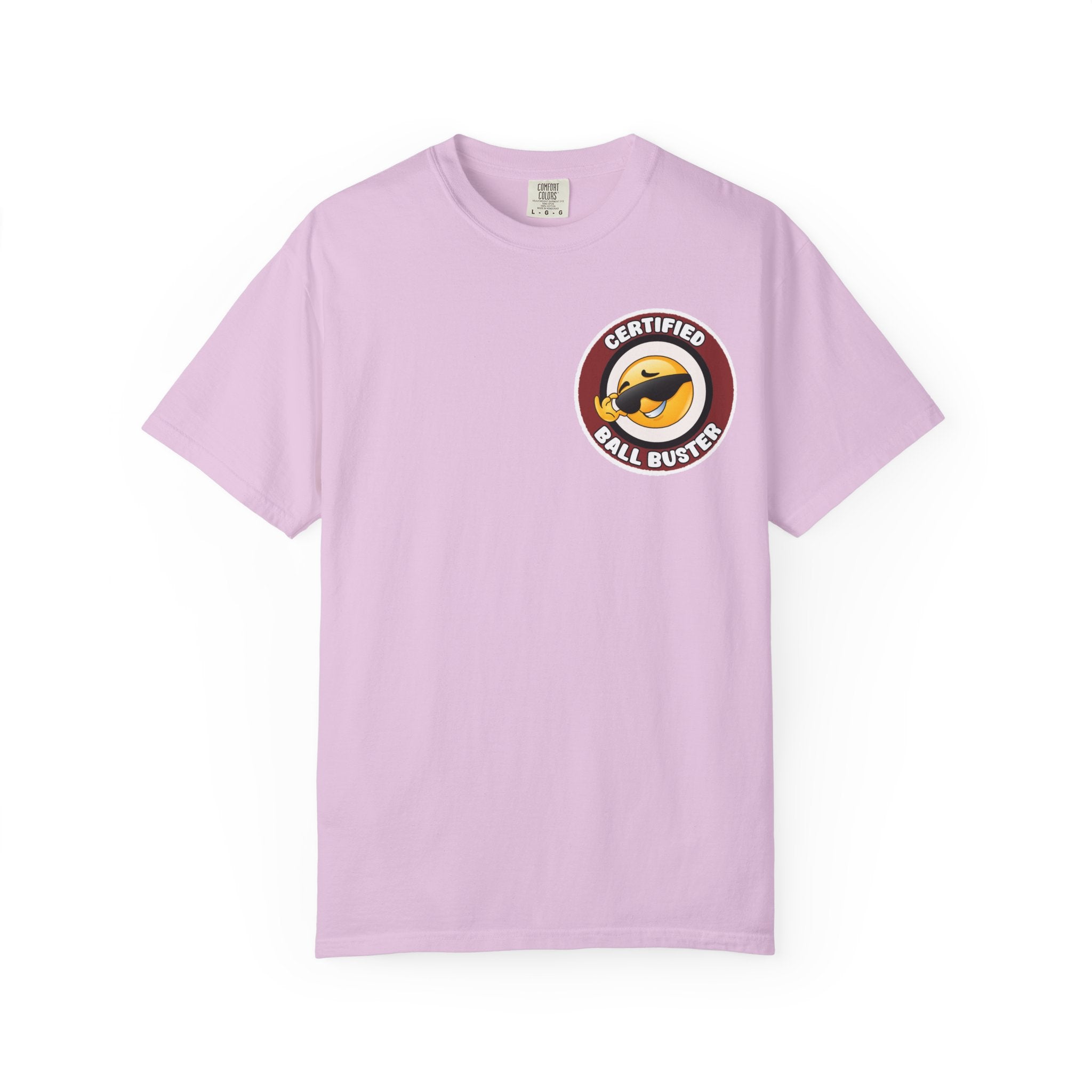 Adult Humor "Certified Ball Buster" Double-Sided Tee