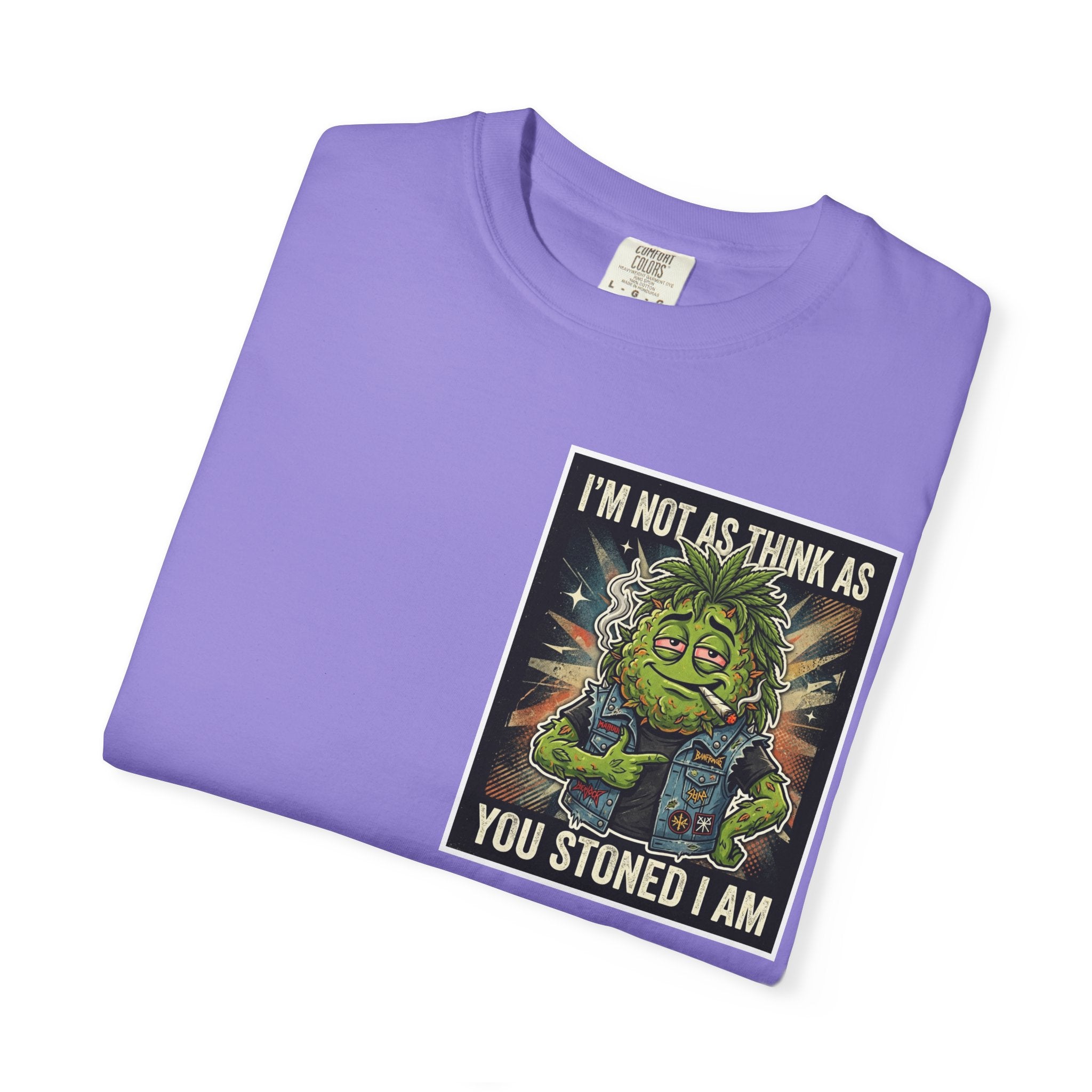 I'm Not As Think As You Stoned I Am Funny Bud Retro Graphic Tee
