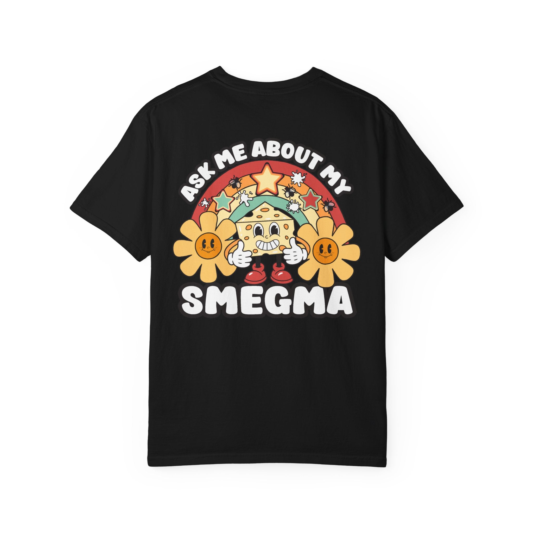Adult Humor "Ask Me About My Smegma" Double-Sided Retro Tee