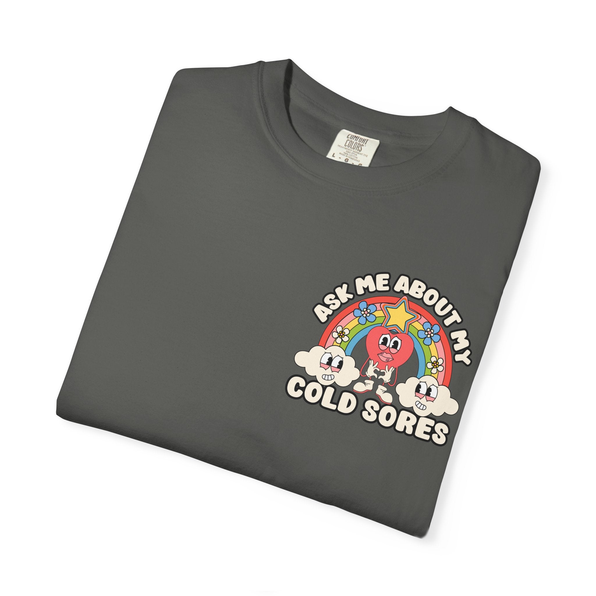 Adult Humor "Ask Me About My Cold Sores" Double-Sided Retro Tee