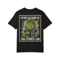 I'm Not As Think As You Stoned I Am Shirt - Retro Weed Bud Cannabis Marijuana 420 Stoner Apparel
