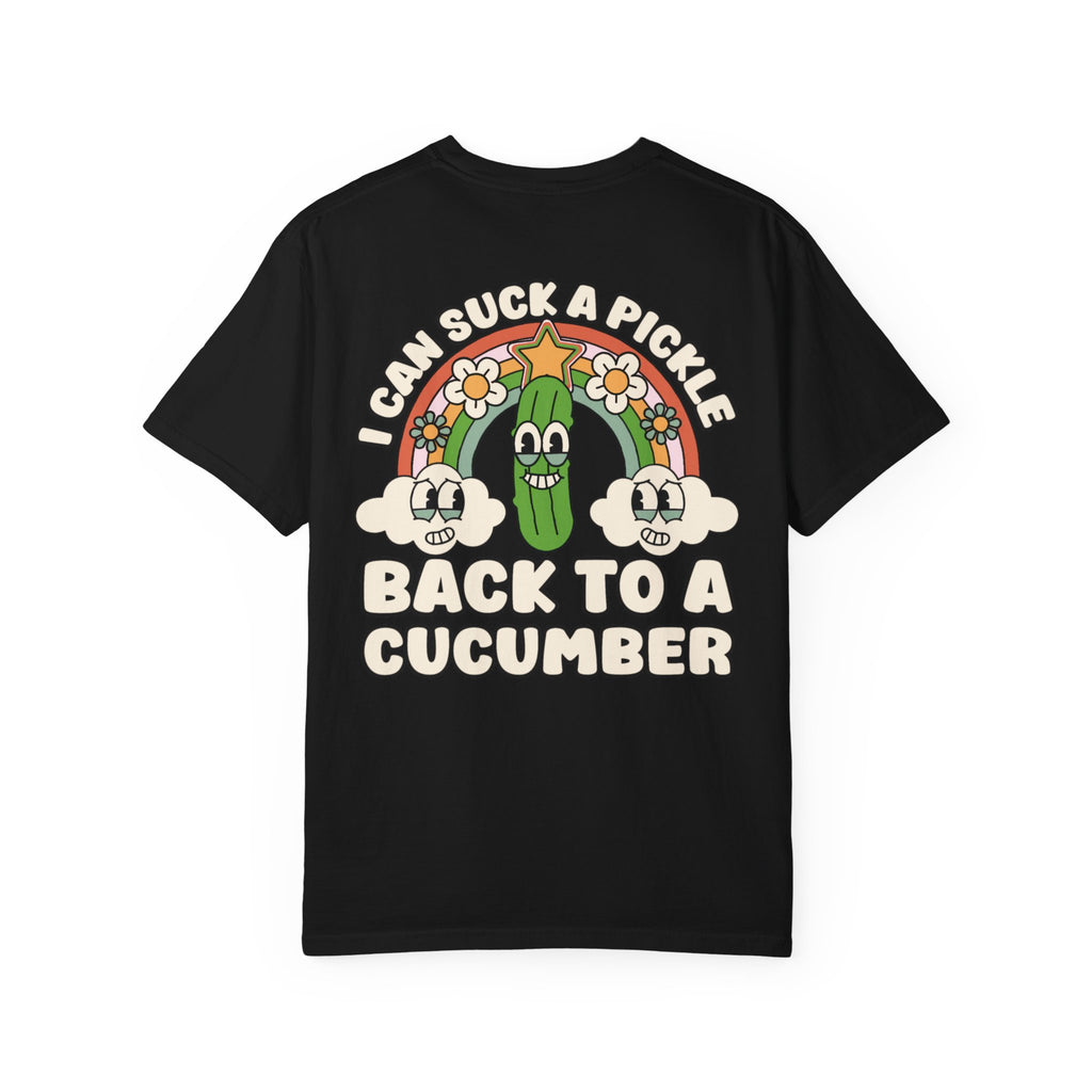 Funny I Can Suck A Pickle Back To A Cucumber T-Shirt - Retro Food Humor Gift Tee