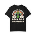 Funny I Can Suck A Pickle Back To A Cucumber T-Shirt - Retro Food Humor Gift Tee