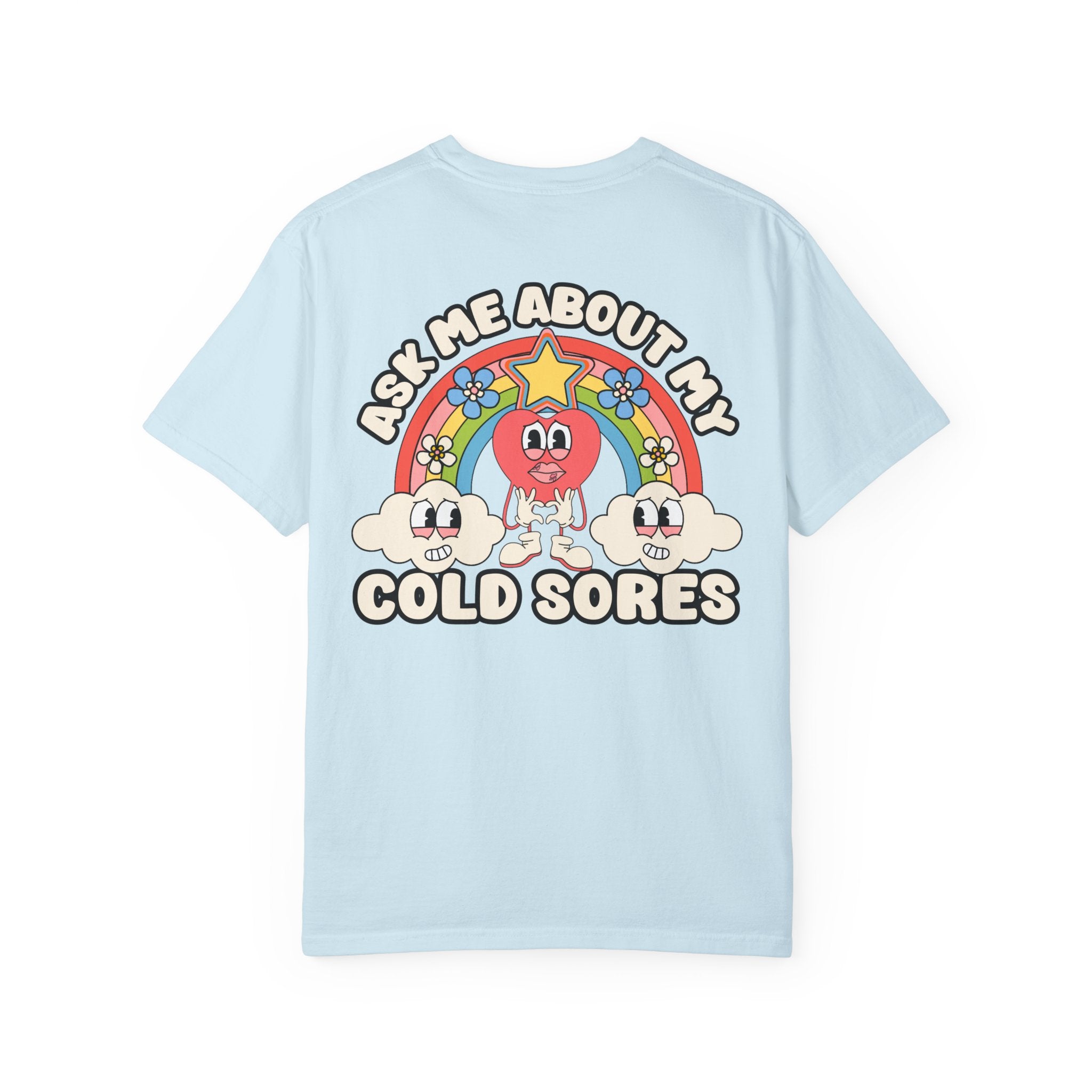 Adult Humor "Ask Me About My Cold Sores" Double-Sided Retro Tee