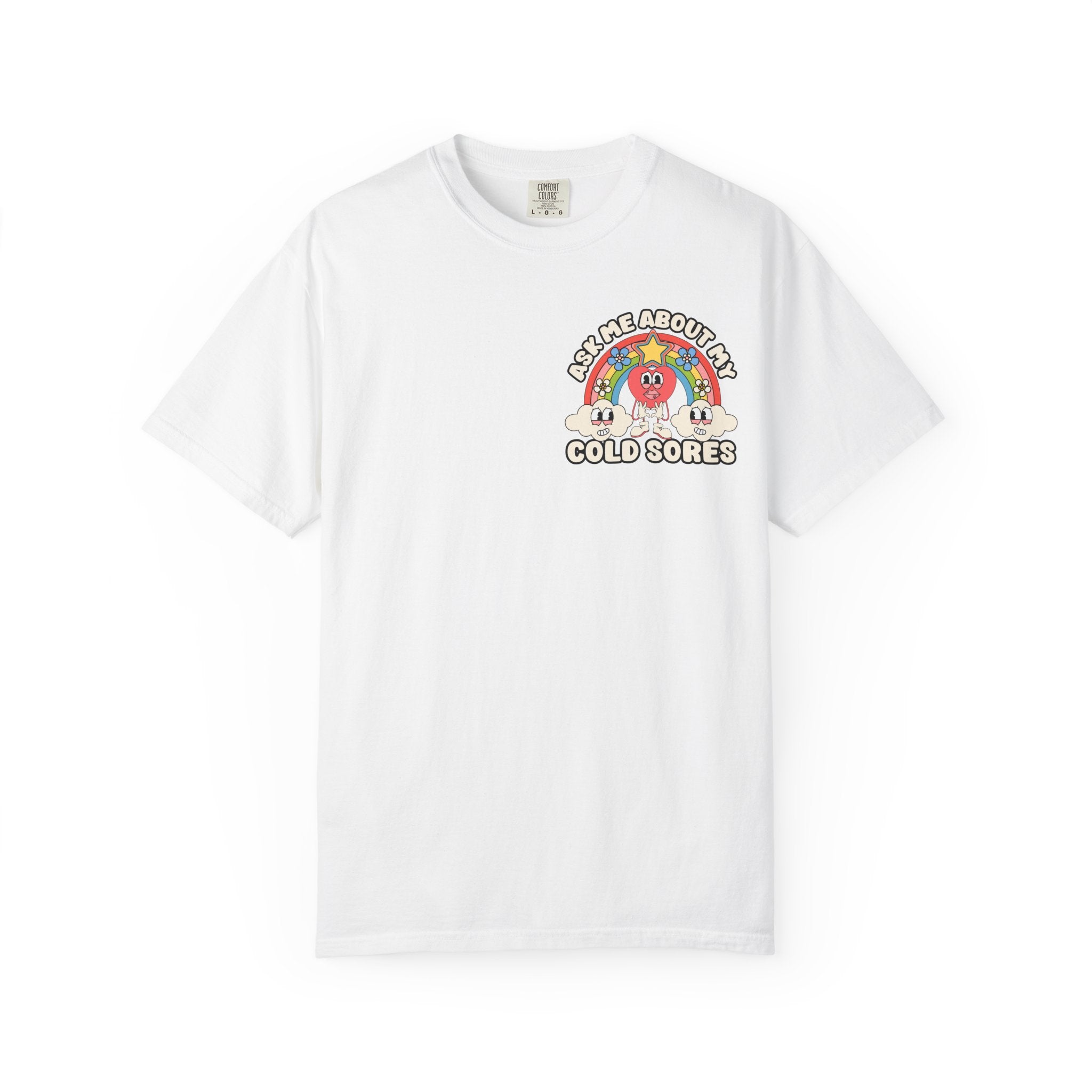 Adult Humor "Ask Me About My Cold Sores" Double-Sided Retro Tee