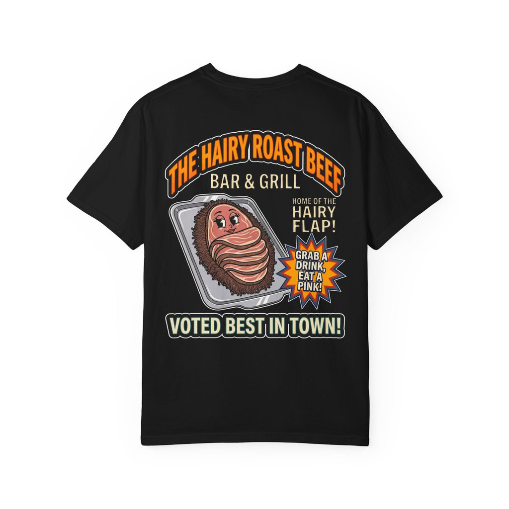 THE HAIRY ROAST BEEF BAR & GRILL Funny Sarcastic Adult Humor T-Shirt