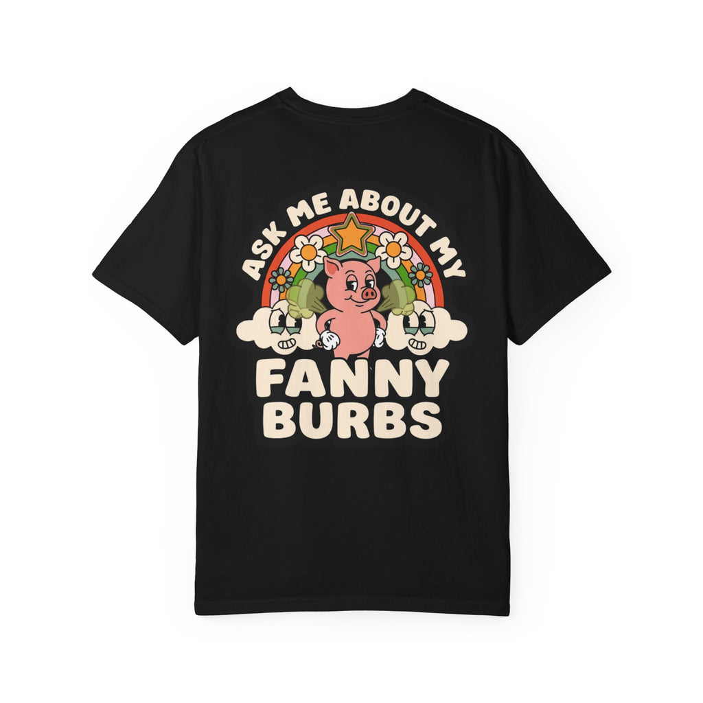 Funny Ask Me About My Fanny Burps T-Shirt - Retro Pig Cartoon Fart Humor Tee