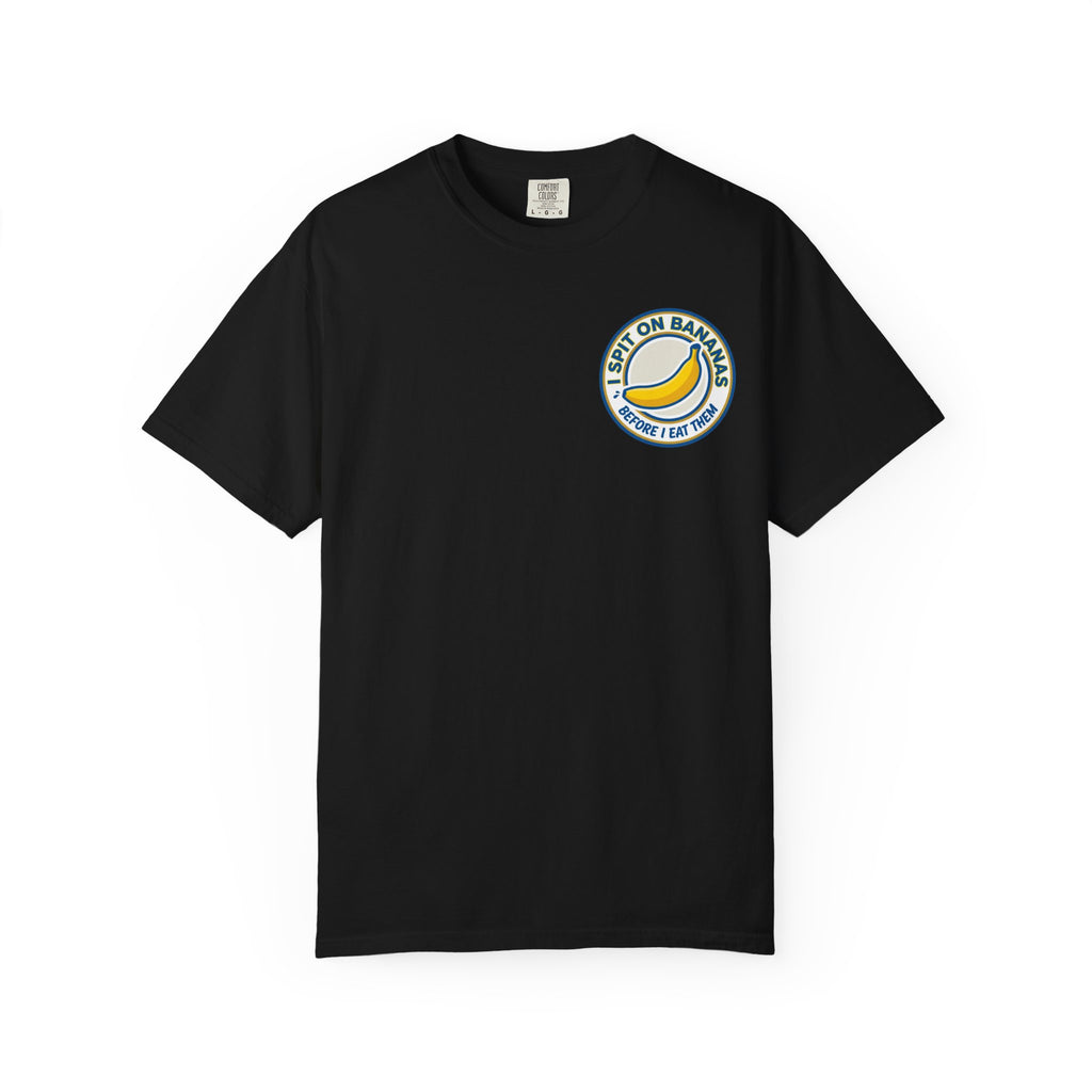 Funny I Spit On Bananas Before I Eat Them T-Shirt - Retro Fruit Parody Humor Gift Tee