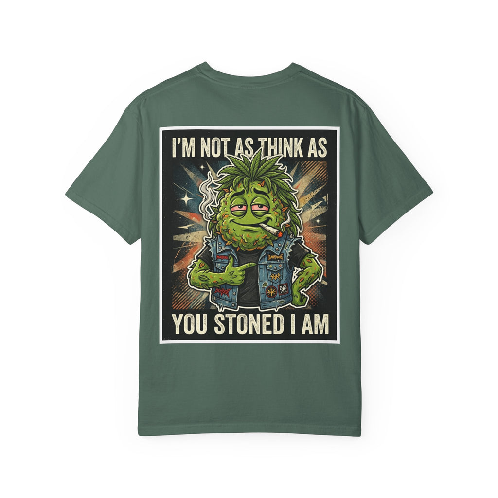 I'm Not As Think As You Stoned I Am Funny Bud Retro Graphic Tee