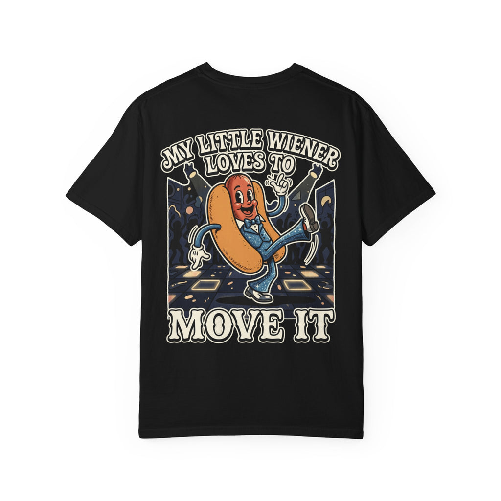 My Little Wiener Loves To Move It Funny Retro Disco Hot Dog Shirt - Sarcastic Gag Gift Tee