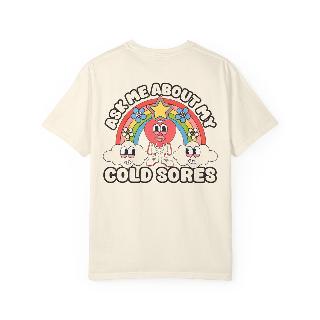 Adult Humor "Ask Me About My Cold Sores" Double-Sided Retro Tee