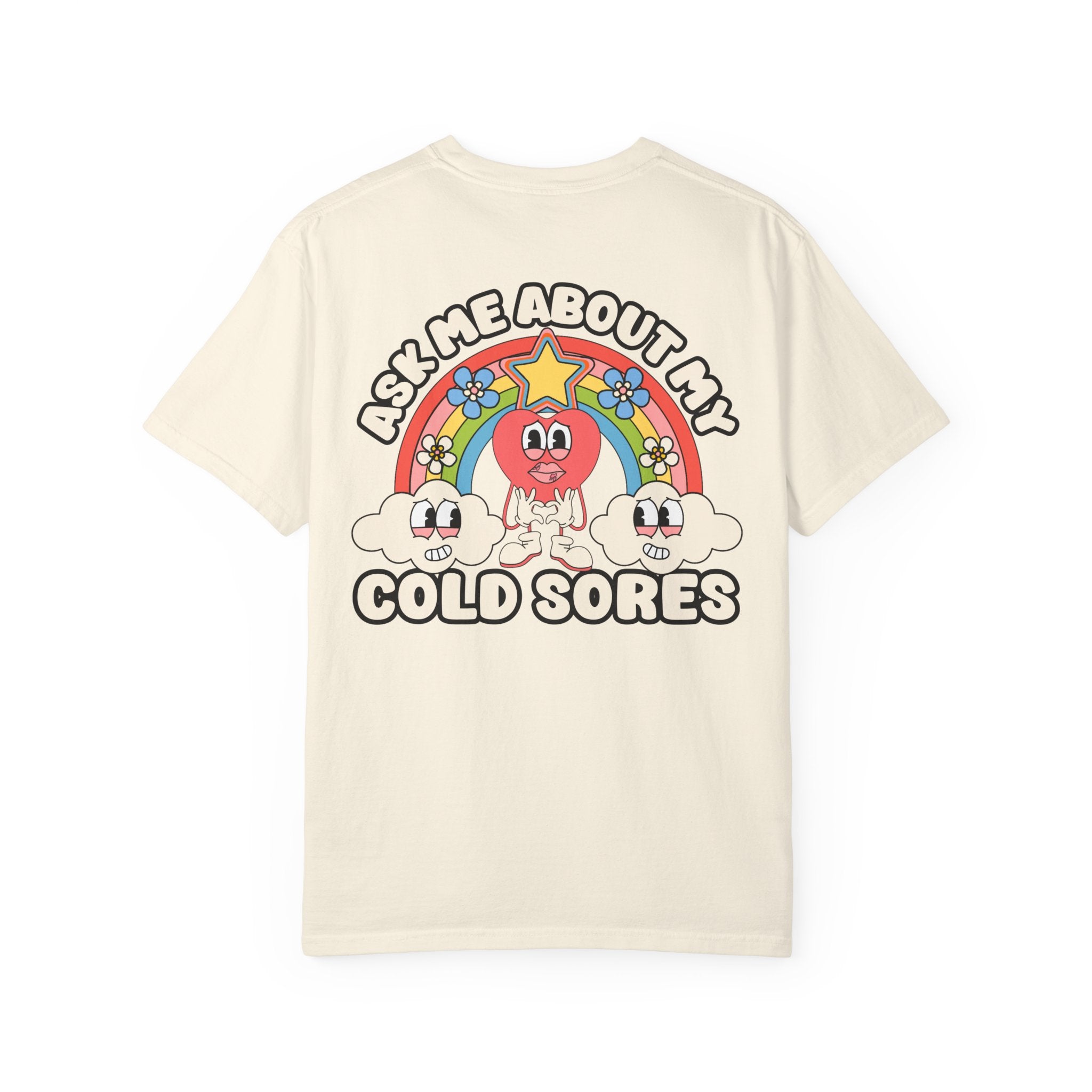 Adult Humor "Ask Me About My Cold Sores" Double-Sided Retro Tee