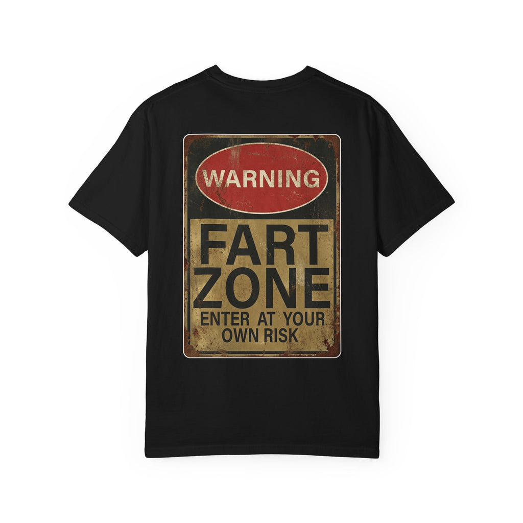 WARNING: FART ZONE ENTER AT YOUR OWN RISK Funny Sarcastic Sign T-Shirt - Adult Humor Gift Tee