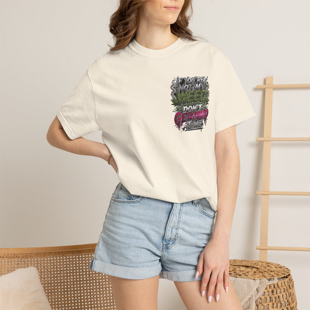 Loud Weed Gritty Graphic T-Shirt