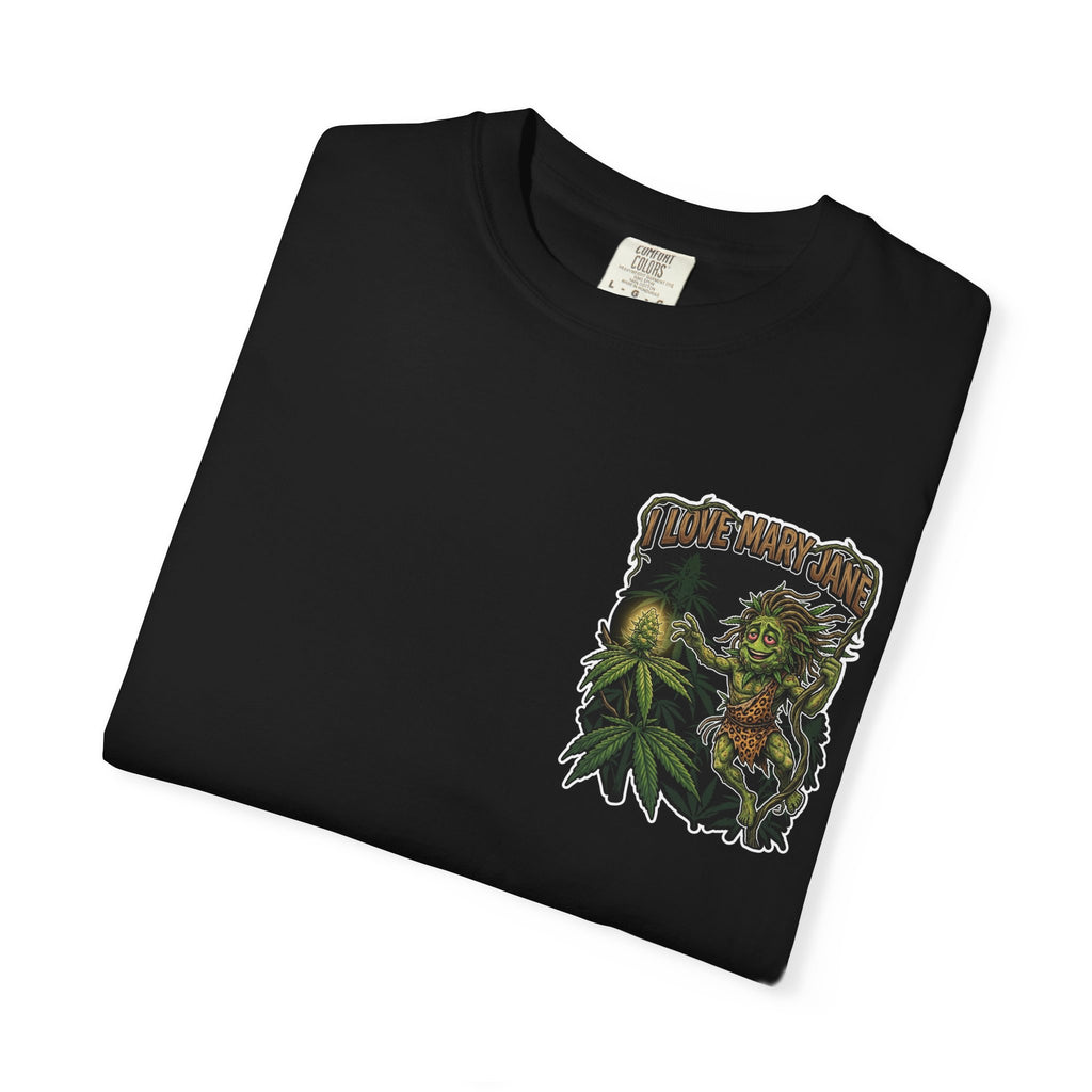 I Love Mary Jane Shirt - Retro Tarzan Jungle Weed Bud Cannabis Marijuana 420 Stoner Graphic Tee
