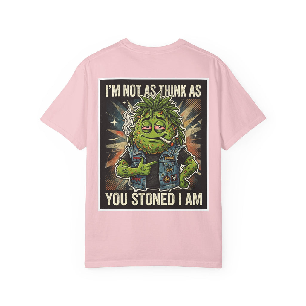 I'm Not As Think As You Stoned I Am Funny Bud Retro Graphic Tee