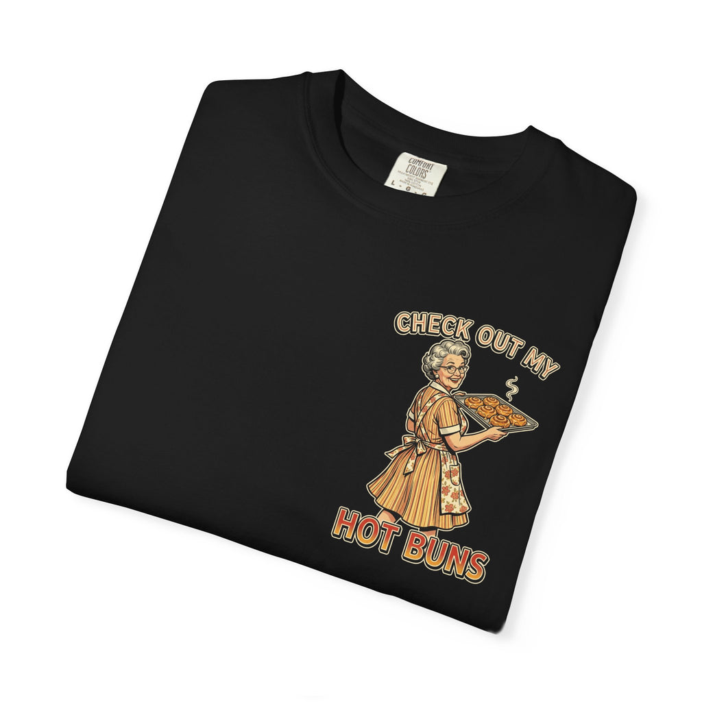 Check Out My Hot Buns | Funny Retro Grandma Baking Shirt | Vintage Cook Gift Tee