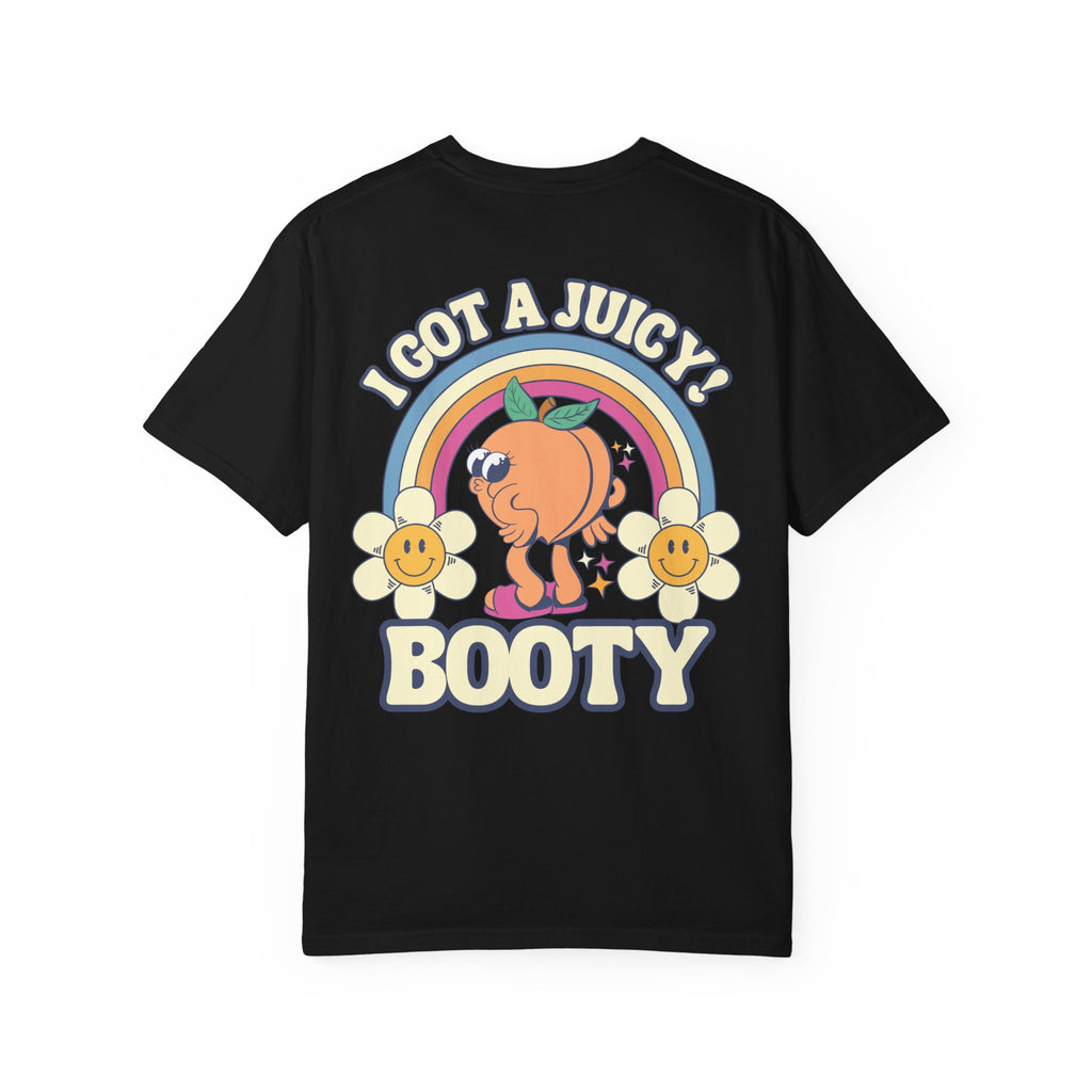 Funny I Got A Juicy Booty T-Shirt - Retro Peach Adult Humor Gift Tee