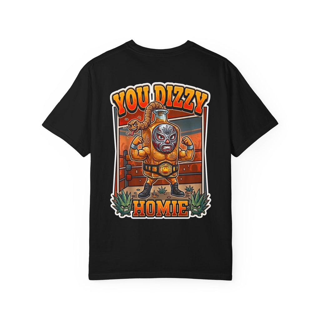 You Dizzy Homie Shirt - Funny Retro Lucha Libre Tequila Bottle Mexican Wrestler Mask Graphic Tee