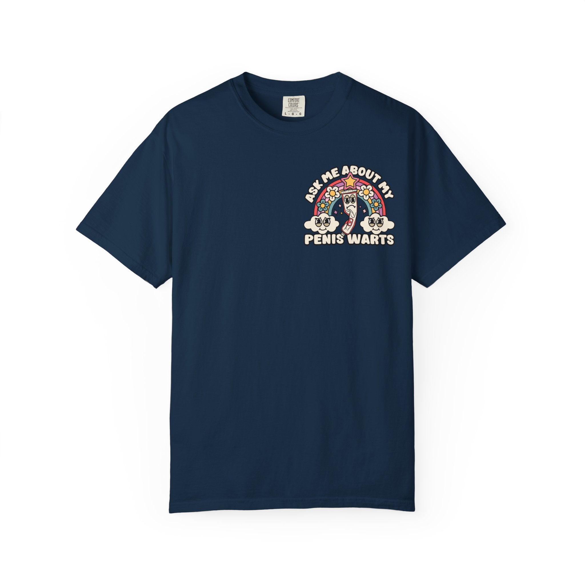 Adult Humor "Ask Me About My Penis Warts" Double-Sided Retro Tee
