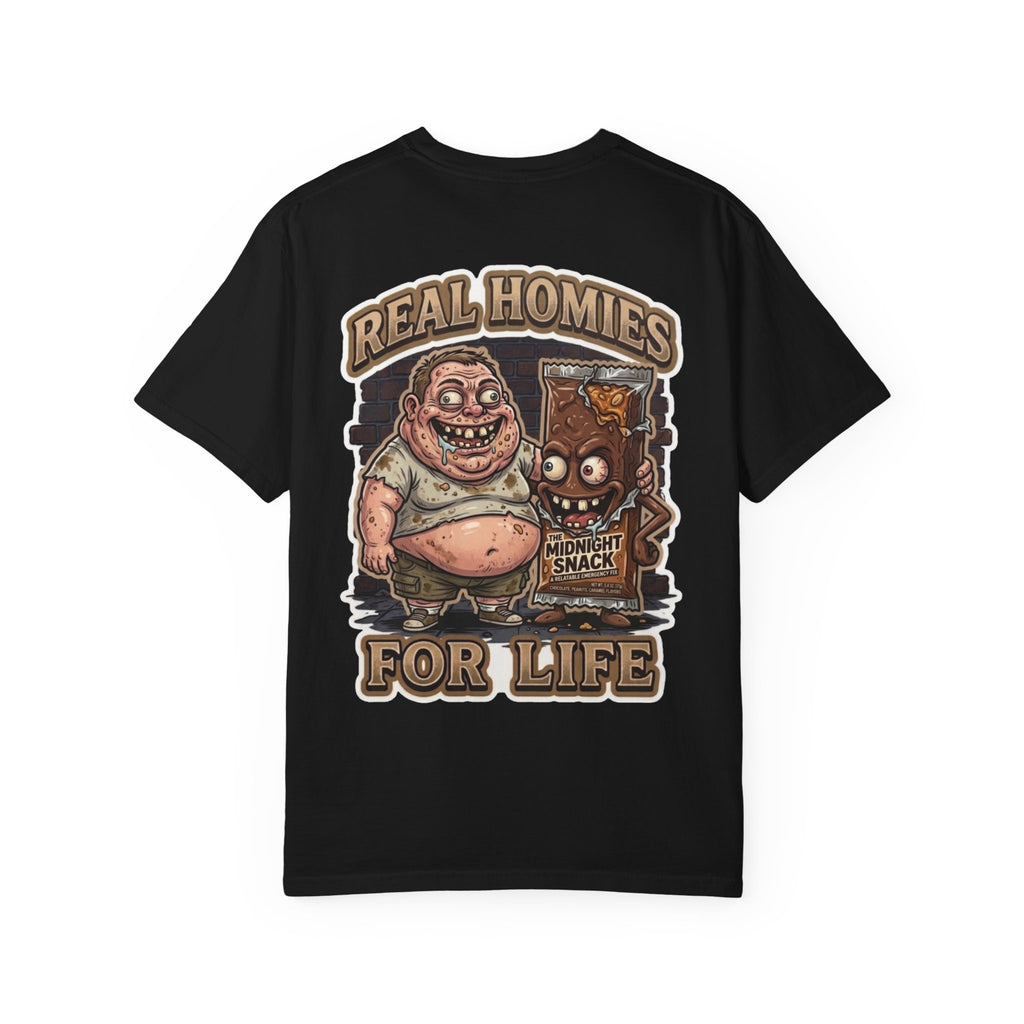 Real Homies For Life Shirt - Funny Chocolate Candy Bar Midnight Snack Food Adult Humor Gag Tee