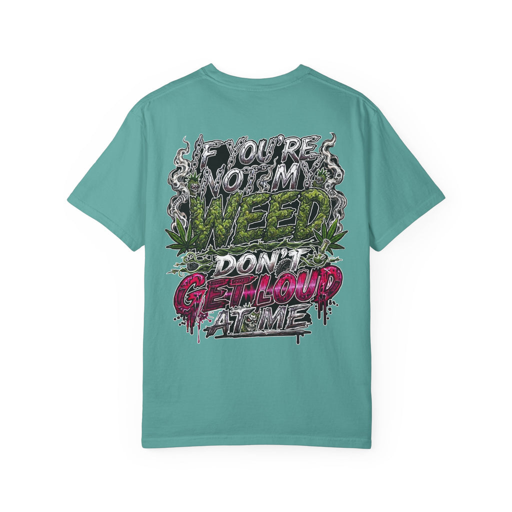 Loud Weed Gritty Graphic T-Shirt