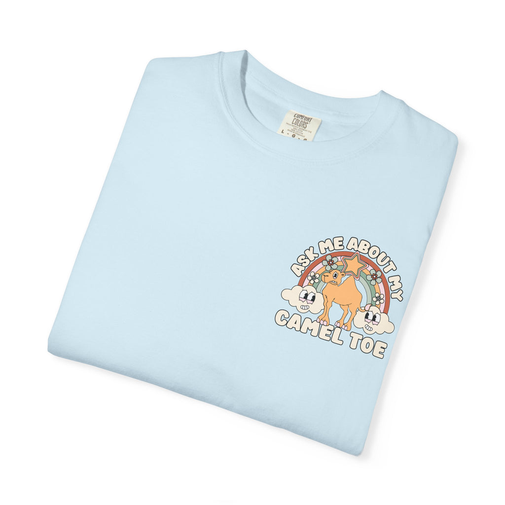 Adult Humor "Ask Me About My Camel Toe" Double-Sided Retro Tee